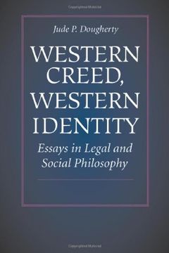 portada Western Creed, Western Identity: Essays in Legal and Social Philosophy (in English)