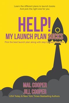 portada Help! My Launch Plan Sucks (Help! I'M an Author) (in English)