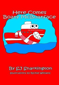 portada Here Comes Boaty McBoatface (en Inglés)
