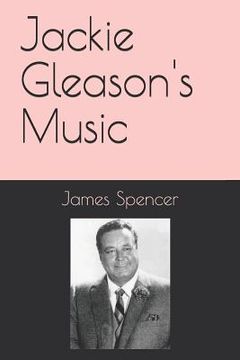 portada Jackie Gleason's Music (en Inglés)