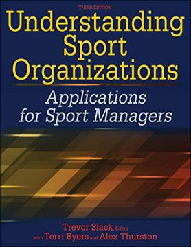 portada Understanding Sport Organizations: Applications for Sport Managers (in English)