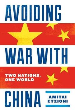 portada Avoiding War with China: Two Nations, One World (en Inglés)