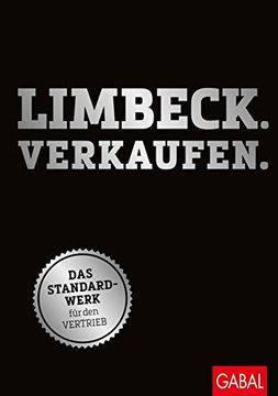 Limbeck. Verkaufen. Das Standardwerk für den Vertrieb (Dein Business) (in German)
