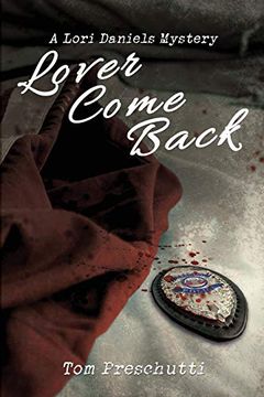 portada Lori Daniels Mystery: Lover Come Back (en Inglés)