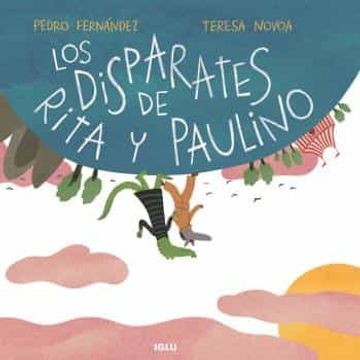portada Los Disparates de Rita y Paulino (in Spanish)