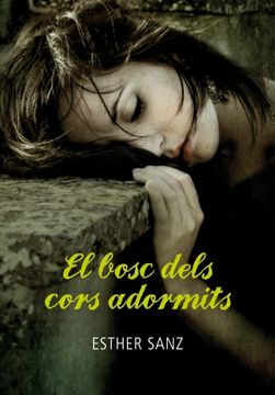 portada el bosc dels cors adormits (in Spanish)