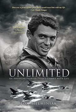 portada Unlimited: An American Fighter Pilot'S Gamble With Life (en Inglés)