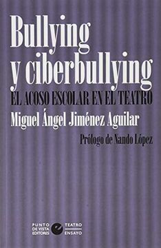 portada Bullying y Ciberbullying: El Acoso Escolar en el Teatro
