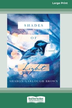 portada Shades of Light: A Novel [Standard Large Print 16 Pt Edition] (in English)