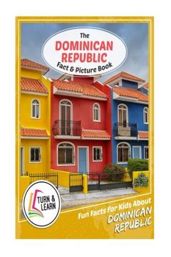 portada The Dominican Republic Fact and Picture Book: Fun Facts for Kids About Dominican Republic (Turn and Learn)
