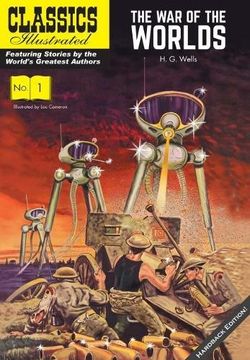 portada The War of the Worlds (Classics Illustrated Vintage Replica Hardcover) (en Inglés)