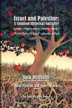 portada Israel and Palestine: A Common Historical Narrative 