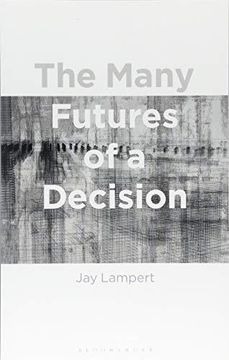 portada The Many Futures Of A Decision