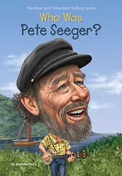 portada Who was Pete Seeger? (en Inglés)