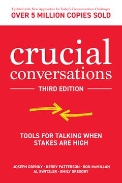 portada Crucial Conversations: Tools for Talking When Stakes are High, Third Edition (en Inglés)