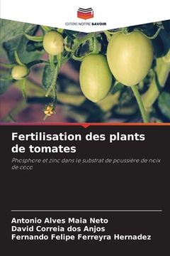 portada Fertilisation des plants de tomates (en Francés)