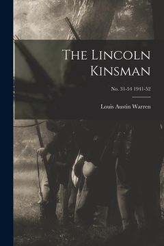 portada The Lincoln Kinsman; no. 31-54 1941-52 (in English)