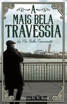 portada A Mais Bela Travessia: La Più Bella Traversata (in Portuguese)