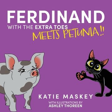 portada Ferdinand with the Extra Toes Meets Petunia! (en Inglés)