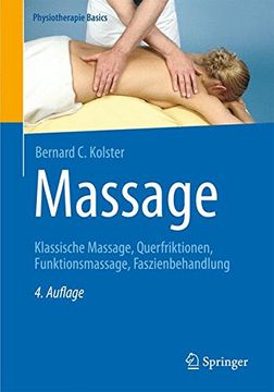 portada Massage: Klassische Massage, Querfriktionen, Funktionsmassage, Faszienbehandlung (Physiotherapie Basics) (in German)