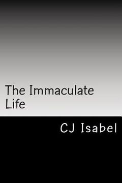 portada The Immaculate Life (en Inglés)