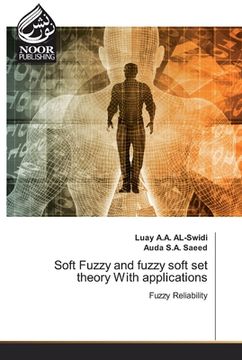 portada Soft Fuzzy and fuzzy soft set theory With applications (en Inglés)