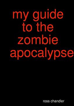 portada My Guide to the Zombie Apocolypes