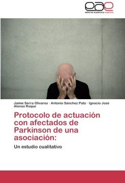 portada Protocolo de Actuación con Afectados de Parkinson de una Asociación: Un Estudio Cualitativo (in Spanish)