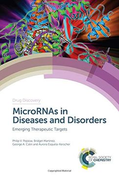 portada Micrornas in Diseases and Disorders: Emerging Therapeutic Targets (Drug Discovery) (en Inglés)