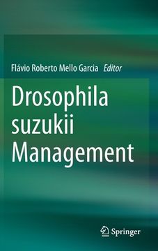 portada Drosophila Suzukii Management (in English)