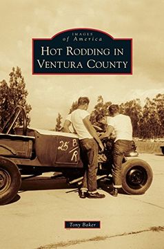 portada Hot Rodding in Ventura County (in English)