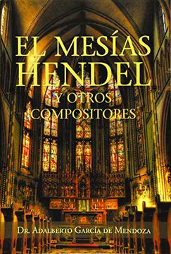 portada El Mesías Hendel y Otros Compositores