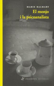 El Monjo I La Psicoanalista