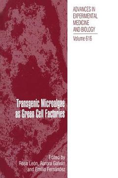 portada Transgenic Microalgae as Green Cell Factories (en Inglés)