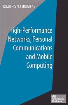 portada High-Performance Networks, Personal Communications and Mobile Computing (en Inglés)
