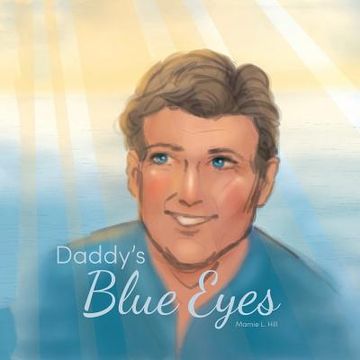 portada Daddy's Blue Eyes (en Inglés)