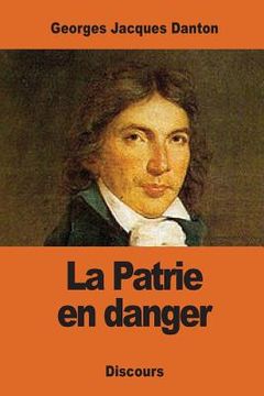 portada La Patrie en danger (in French)