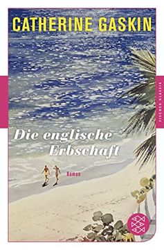 portada Fischer Klassik: Die Englische Erbschaft: Roman (en Alemán)