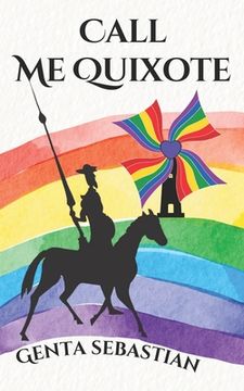 portada Call Me Quixote (in English)