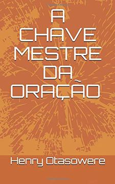 portada A Chave Mestre da Oração (in Portuguese)