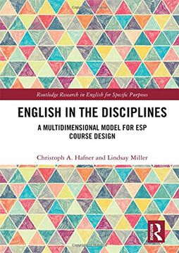 portada English in the Disciplines: A Multidimensional Model for esp Course Design (Routledge Research in English for Specific Purposes) (in English)