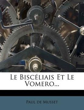 portada Le Biscéliais Et Le Vomero... (en Francés)