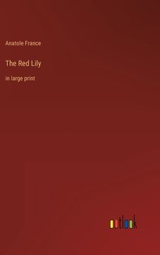 portada The Red Lily: in large print (en Inglés)