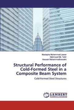 portada Structural Performance of Cold-Formed Steel in a Composite Beam System (en Inglés)