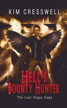 portada Hell's Bounty Hunter: The Lost Vegas Saga (en Inglés)