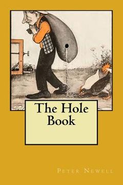 portada The Hole Book: Original Edition of 1908 (en Inglés)