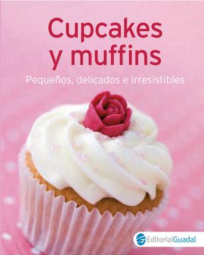 portada Cupcakes y Muffins (in Spanish)