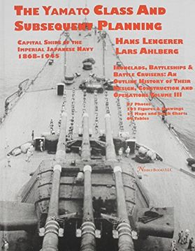 portada Capital Ships of the Imperial Japanese Navy 1868-1945: The Yamato Class and Subsequent Planning: 3