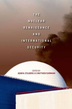 portada The Nuclear Renaissance and International Security (in English)