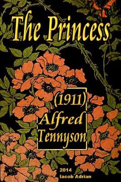 portada The Princess (1911) Alfred Tennyson (en Inglés)